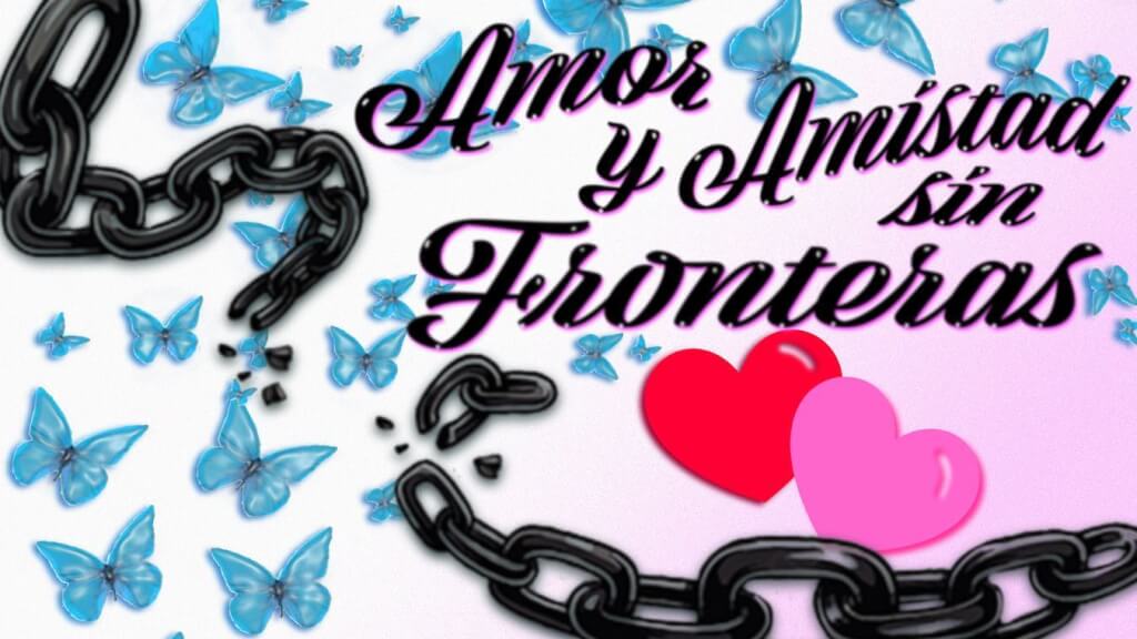 Sueños Sin Fronteras de Tejas (SSFTX) - a graphic with pink and red hearts, blue butterflies and a broken chain