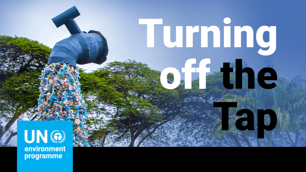 United Nations graphic Turning off the tap on pollution - shows a faucet spewing plastic items
